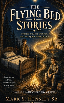 The Flying Bed Stories: Group Leader's Study Guide B0HLTTR96C Book Cover
