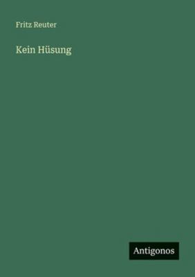 Kein Hüsung [German] 3386450547 Book Cover