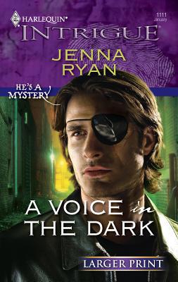 A Voice in the Dark [Large Print] 0373888856 Book Cover