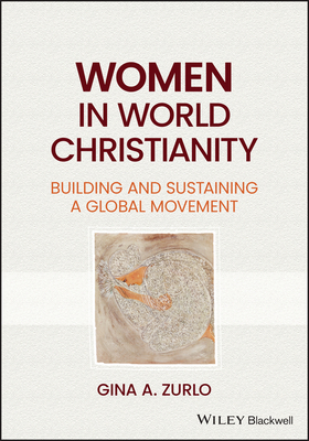 Women in World Christianity: Building and Susta... 1119823773 Book Cover