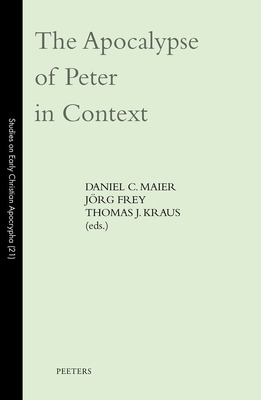 The Apocalypse of Peter in Context 9042952083 Book Cover