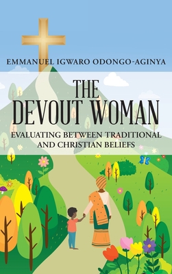 The Devout Woman 1970072229 Book Cover