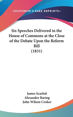 Six Speeches Delivered in the House of Commons ... 1161937951 Book Cover