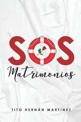 S.O.S. Matrimonios [Spanish] 1987558030 Book Cover