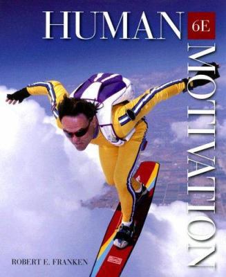 Human Motivation (with Infotrac 1-Semester Prin... B0013HMZ6Q Book Cover