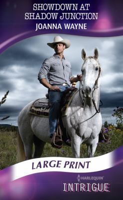 Showdown At Shadow Junction [Large Print] 0263260186 Book Cover