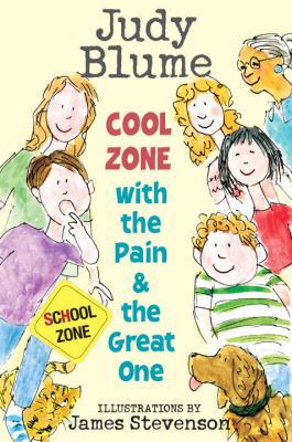 Cool Zone with the Pain and the Great One 0385733062 Book Cover