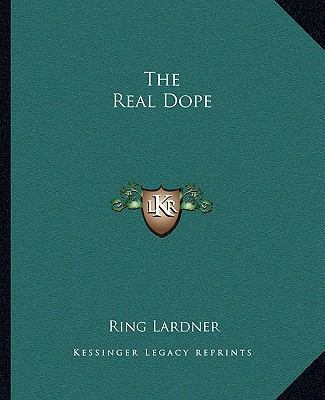 The Real Dope 1162706422 Book Cover