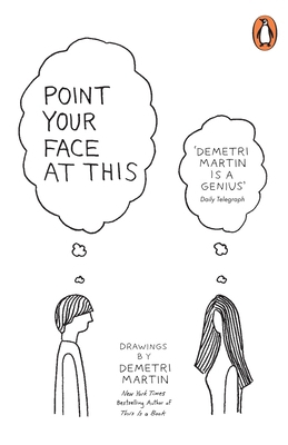 Point Your Face At This 1846147069 Book Cover