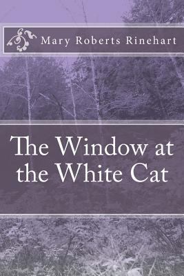 The Window at the White Cat 1546317856 Book Cover