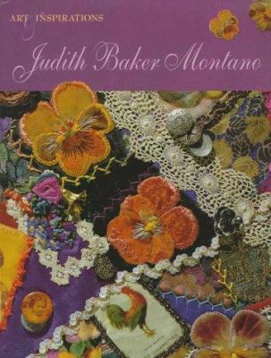 JUDITH BAKER MONTANO: ART INSPIRATI 157120038X Book Cover