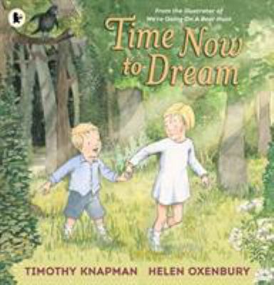 Time Now To Dream 1406373370 Book Cover