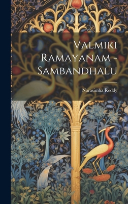 Valmiki Ramayanam - Sambandhalu [Telugu] 1020808454 Book Cover