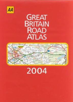 Great Britain Road Atlas 2004 074953740X Book Cover