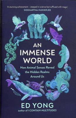 An Immense World 1847926088 Book Cover