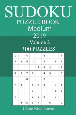 300 Medium Sudoku Puzzle Book 2019 1723331945 Book Cover