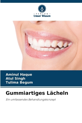 Gummiartiges Lächeln [German] 6207035461 Book Cover