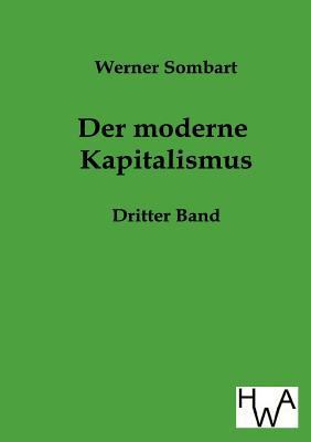 Der Moderne Kapitalismus [German] 3863830784 Book Cover