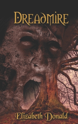 Dreadmire B0D6KDL32N Book Cover