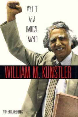 My Life as a Radical Lawyer 1559722657 Book Cover