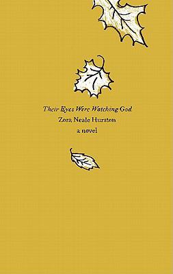 Their Eyes Were Watching God 0062001701 Book Cover