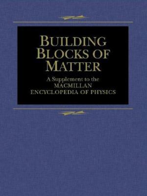 Building Blocks of Matter 0028657039 Book Cover