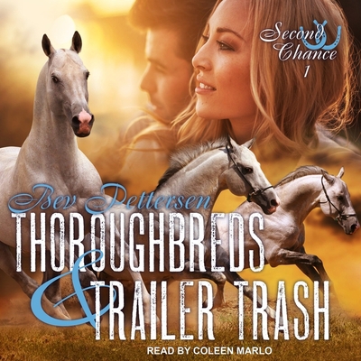 Thoroughbreds and Trailer Trash B08ZBM2RLY Book Cover