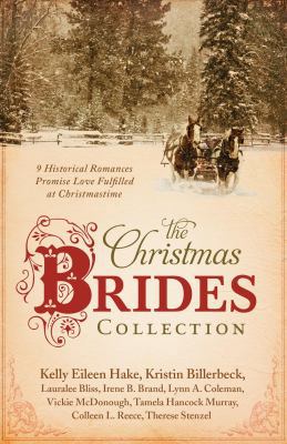 The Christmas Brides Collection: 9 Historical R... 1630581542 Book Cover