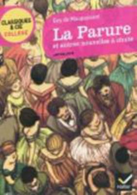La Parure Et Autres Nouvelles À Chute [French] 2218948796 Book Cover