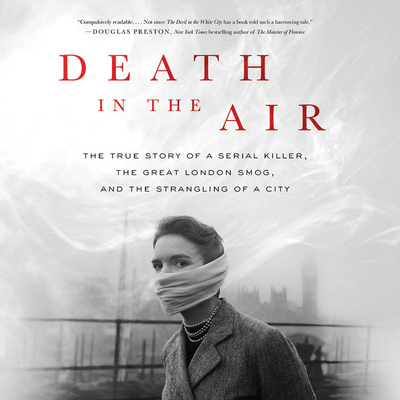 Death in the Air: The True Story of a Serial Ki... 1478997060 Book Cover