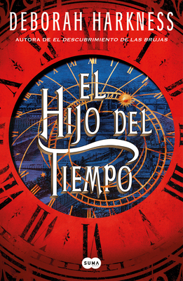 El Hijo del Tiempo / Time's Convert [Spanish] 8491297936 Book Cover