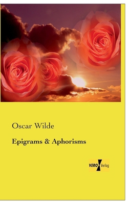Epigrams and Aphorisms 3957388937 Book Cover