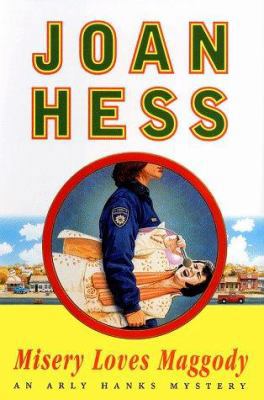 MISERY LOVES MAGGODY: AN ARLY HANKS MYSTERY 0684862123 Book Cover