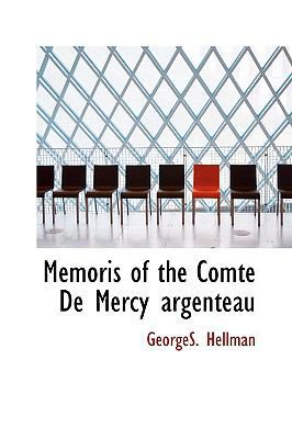 Memoris of the Comte de Mercy Argenteau 1110872917 Book Cover