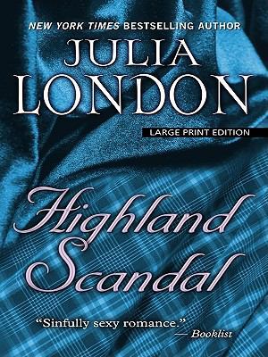Highland Scandal [Large Print] 1410418103 Book Cover