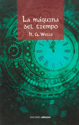 La Máquina del Tiempo [Spanish] 8415215673 Book Cover