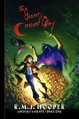 The Secret of Crescent Grey 1436332079 Book Cover