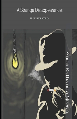 Paperback A Strange Disappearance Illustrated Book