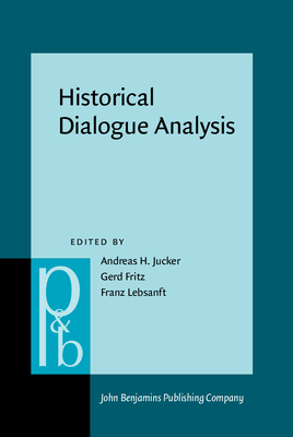 Historical Dialogue Analysis (Pragmatics & Beyo... 1556199449 Book Cover
