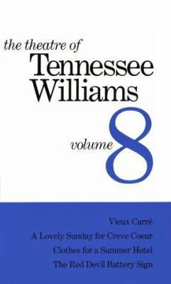 The Theatre of Tennessee Williams Volume VIII: ... 0811212017 Book Cover