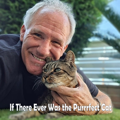 If There Ever Was the Purrrfect Cat B0FCBYQ3FZ Book Cover