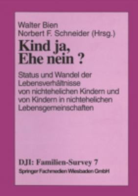 Kind Ja, Ehe Nein?: Status Und Wandel Der Leben... [German] 3810020435 Book Cover