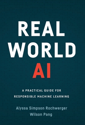 Real World AI: A Practical Guide for Responsibl...            Book Cover