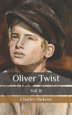Oliver Twist: Vol. II B08761MV2Z Book Cover