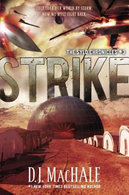 Strike: The Sylo Chronicles #3 1595146709 Book Cover