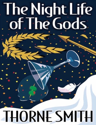 The Night Life of the Gods (Annotated) B085HLBR41 Book Cover