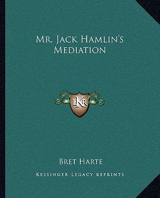 Mr. Jack Hamlin's Mediation 1162674997 Book Cover