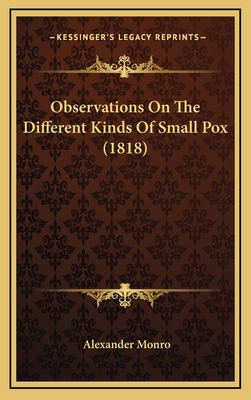 Observations On The Different Kinds Of Small Po... 1166656446 Book Cover
