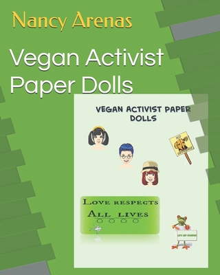 Vegan Activist Paper Dolls 172509603X Book Cover