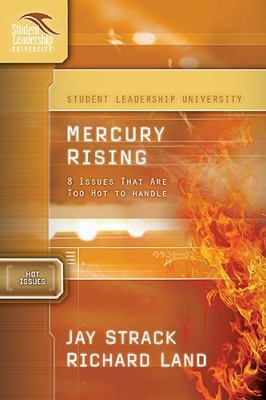 Mercury Rising: 8 Issues That Are Too Hot to Ha... 1418505927 Book Cover